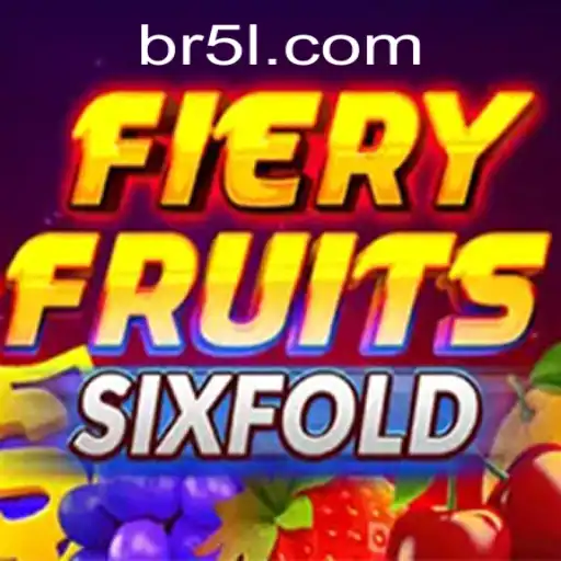 Descubra o Mundo de FieryFruitsSixFold: O Jogo que Está Conquistando Todos